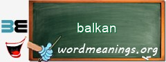 WordMeaning blackboard for balkan